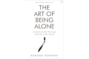 The Art of Being Alone: Loneliness Was My Cage, Solitude Is My Home