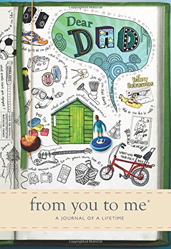 Dear Dad, from you to me : Memory Journal capturing your father's own amazing stories (Sketch design)