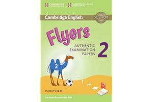 Cambridge English Young Learners 2 for Revised Exam from 2018 Flyers Student's Book: Authentic Examination Papers