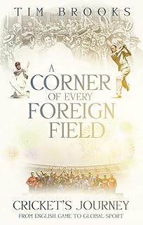 A Corner Of A Foreign Field The Indian History Of A British Sport Amazon Co Uk Guha Ramachandra 9780330491174 Books