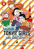 Tokyo Girls 02: Was wäre wenn...? by 