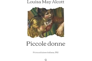 Piccole donne: Prima edizione italiana, 1915