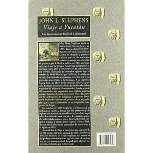 Viaje a Yucatán: Con ilustraciones a color de Frederick Catherwood (Avatares)