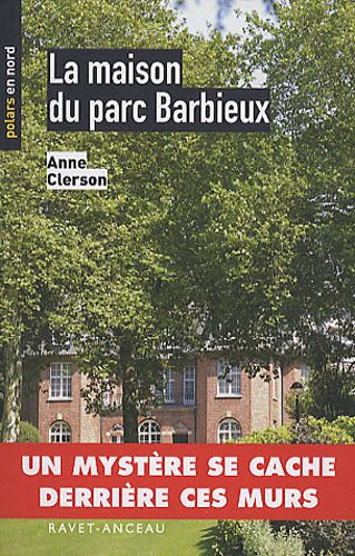 couverture de : La maison du parc barbieux