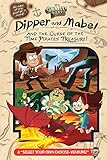 Gravity Falls: Dipper and Mabel and the Curse of the Time Pirates' Treasure!: A 