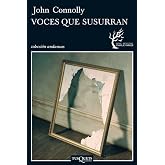 Voces que susurran: 9 (Andanzas)