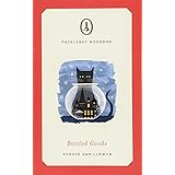 Bottled Goods: Longlisted for Women's Prize for Fiction 2019 (Fairlight Moderns)