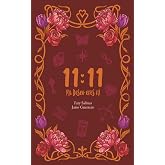 11:11: Mi deseo eres t&uacute;