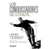 Conquistadores de lo in&uacute;til (Literatura de monta&ntilde;a Desnivel)
