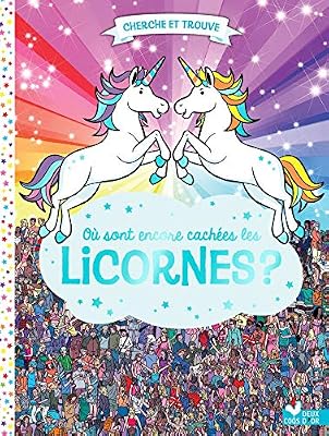Deux Coqs D'or Où sont encore cachées les licornes ?