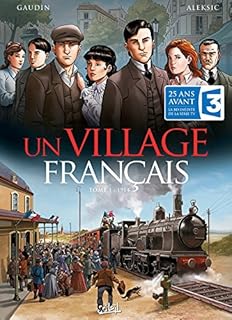 jaquette livre Un Village français T01