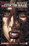 Max Brooks\' The Extinction Parade Volume 1