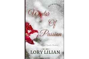 Winter of Passion: A Pride and Prejudice Variation