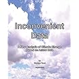 Inconvenient Data: A New Analysis of Climate Change Based on Actual Data