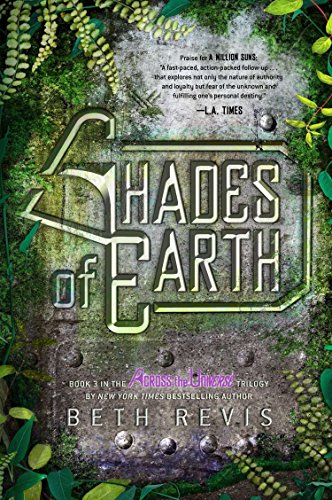 Télécharger Shades of Earth: An Across the Universe Novel PDF