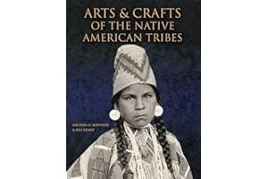 Arts and Crafts of the Native American Tribes