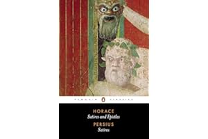 Satires and Epistles of Horace and Satires of Persius