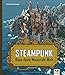 Produktbild Steampunk: Baue deine Minecraft-Welt! Mit 3D-Bauplänen, Tipps und Anregungen für eigene Bauwerke und Konstruktionen. Komplett in Farbe!