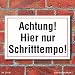 Produktbild (2314) Schild Achtung hier nur Schritttempo, 3 mm Alu-Verbund (450 x 300 mm)