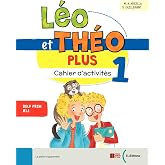 L&eacute;o et Th&eacute;o. Cahier d'activit&eacute;s. Per la Scuola elementare (Vol. 1)