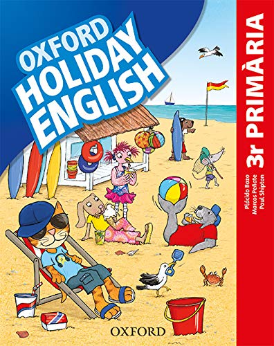 Holiday English 3º Primaria Pack (catalán) 3rd Edition Revised Edition (Holiday English Third Edition)