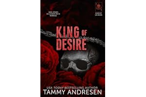 King of Desire: A Grumpy Billionaire Romance (Kings of Las Vegas)