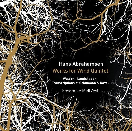 Abrahamsen:Wind Quintet [Ensemble MidtVest] [Dacapo: 8226090]