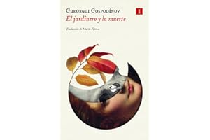 El jardinero y la muerte (IMPEDIMENTA)