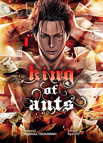 King of Ants — Tome 1