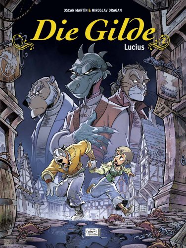 Die Gilde 02: Lucius