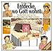 Entdecke, wo Gott wohnt: Die Stiftshütte erklärt by 