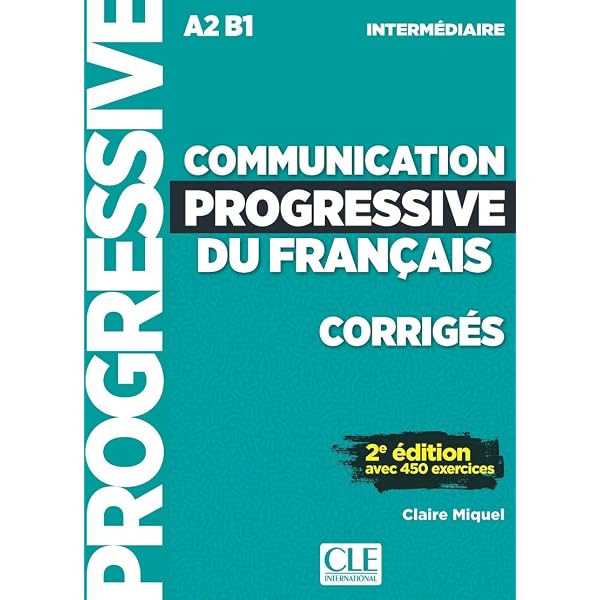 Grammaire progressive du français - Niveau intermédiaire (A2/B1