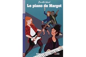 Le piano de Margot: Lektüre mit Audio-Online (Lectures ELI Juniors)