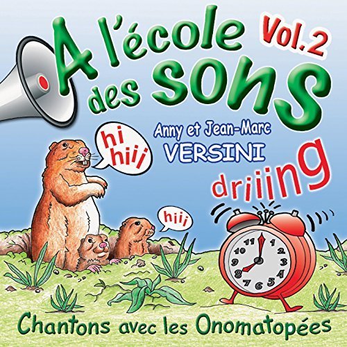 couverture de : A l'&eacute;cole des sons, vol. 2