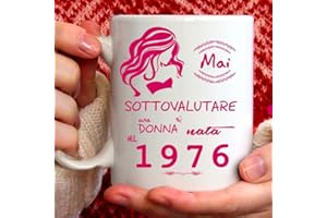 TEEDESIGN Tee Design Tazza 1976 Compleanno Donna 49 Anni, Idea Regalo Mai Sottovalutare una Donna nata nel 1976 - Tazze per Regali Divertenti - Gadget Divertente