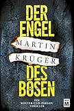 Bücher Neuerscheinungen 2022 - Der Engel des Bösen von Martin Krüger