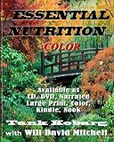 Image de Essential Nutrition in Color: How to Live Long in Really Good Health: Volume 1