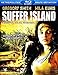 SUFFER ISLAND - BLU RAY [Blu-ray]