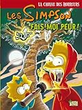Les Simpson - La cabane des horreurs, Tome 1 : Fais-moi peur !
