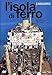 L'Isola Di Ferro [IT Import]