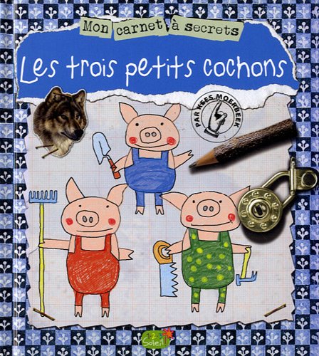 Les   trois petits cochons : livre animé