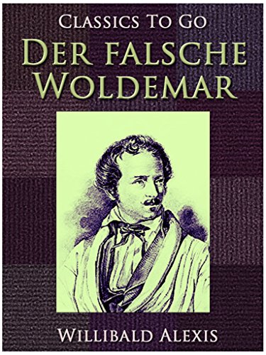Der falsche Woldemar (Classics To Go)