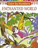 Color by Numbers Enchanted World Color by Numbers Enchanted World