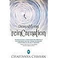 Demystifying Reincarnation