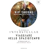 Viaggiare nello spaziotempo. La scienza di Interstellar