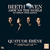 Beethoven Around the World-Compl.String Quartets
