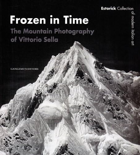 Frozen in Time (Estorick Collection of Modern Italian Art)