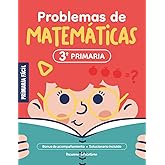 Problemas de Matem&aacute;ticas 3&ordm; de Primaria: Cuaderno de repaso de matem&aacute;ticas con m&aacute;s de 100 ejercicios para ni&ntilde;os de 8 y 9 a&ntilde;os