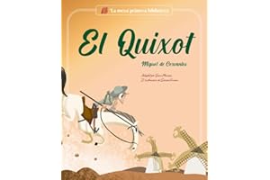 El Quixot: Adaptat per a nens (La meva primera biblioteca)
