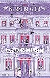 Bücher Neuerscheinungen 2022 - Wolkenschloss: Roman von Kerstin Gier